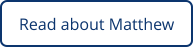 Read about Matthew