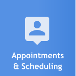 Appointments & Scheduling